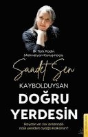 bokomslag Kaybolduysan Dogru Yerdesin