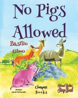 Basilio Gimo - No Pigs Allowed, Häftad