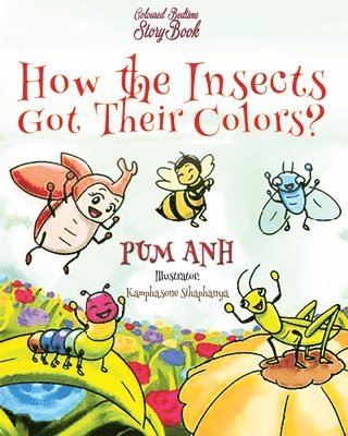 How the Insects Got Their Colors? 1