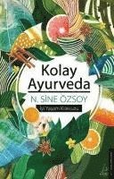 Kolay Ayurveda - Iyi Yasam Kilavuzu 1