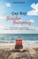 bokomslag Cay Koy Yeniden Basliyoruz