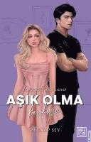 bokomslag Asik Olma Korkusu - Yildiz Cicegi Serisi 1. Kitap Ciltli