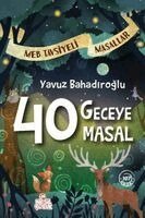 Yavuz Bahadiroglu - 40 Geceye 40 Masal Ciltli, Häftad