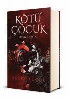 bokomslag Kötü Cocuk 1 - Beyaz Nokta Ciltli