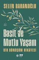 bokomslag Basit ve Mutlu Yasam
