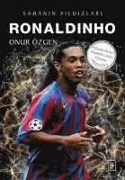 bokomslag Ronaldinho - Sahanin Yildizlari