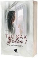 Tutsak Gelin 2 1