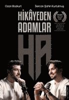 Ozan Bozkurt, Sercan Sahin Kurtulmus - Hikayeden Adamlar, Häftad