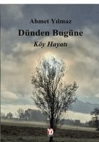 Ahmet Yilmaz - Dunden Bugune Koy Hayati, Häftad
