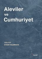 Ayhan Yalcinkaya - Aleviler ve Cumhuriyet, Häftad