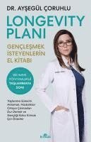 bokomslag Longevity Plani - Genclesmek Isteyenlerin El Kitabi