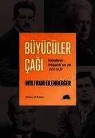 Büyücüler Cagi Felsefenin Ihtisamli On Yili 1919-1929