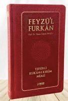 bokomslag Feyzül Furkan Tefsirli Kuran-i Kerim Meali Büyük Boy, Tefsirli Meal, Ciltli, Bordo