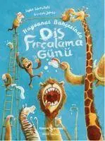 Sophie Schoenwald - Hayvanat Bahcesinde Dis Fircalama Günü, Häftad. Tillgänglighet: Lägg i varukorg
