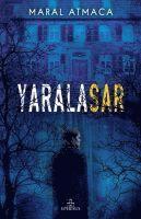 Maral Atmaca - Yaralasar Ciltli, Häftad