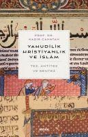 Yahudilik, Hristiyanlik ve Islam 1