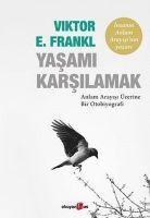 Viktor Frankl - Yasami Karsilamak, Häftad