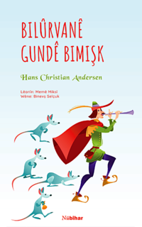 bokomslag Råttfångaren i Hameln (Kurdiska)