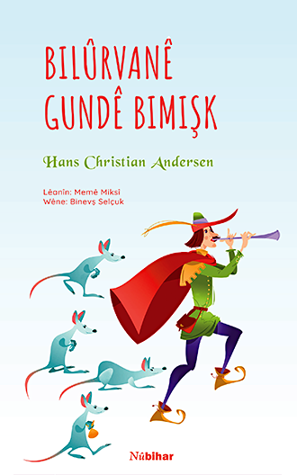 bokomslag Råttfångaren i Hameln (Kurdiska)