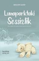 Lunaparktaki Sessizlik 1