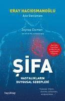 Sifa - Hastaliklarin Duygusal Sebepleri 1