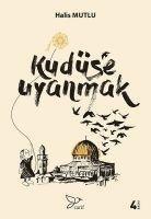 bokomslag Kudüse Uyanmak
