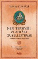 bokomslag Nefs Terbiyesi ve Ahlaki Güzellestirme