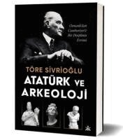 Laura Miller, Laura Miller - Atatürk ve Arkeoloji: Osmanlı’dan Cumhuriyet’e Bir, Häftad