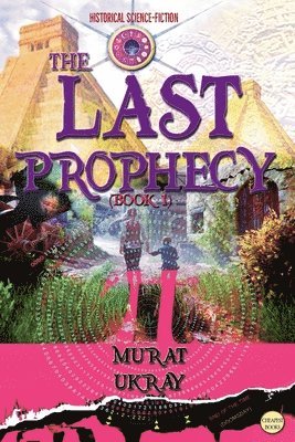 The Last Prophecy 1