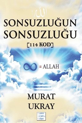 Sonsuzlu&#287;un Sonsuzlu&#287;u 1