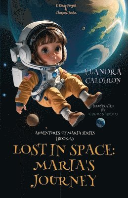 Elanora Calderon - Lost in Space, Häftad