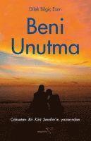 Beni Unutma 1