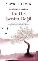 S. Aynur Tümen - Bu His Benim Degil, Häftad