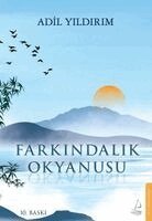 Adil Yildirim - Farkindalik Okyanusu, Häftad
