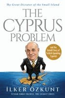 Ilker Ozkunt, Catherina Blake Arslan - Great Dictator of the Small Island The Cyprus Problem, Häftad