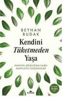 Beyhan Budak - Kendini Tüketmeden Yasa, Häftad
