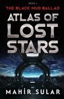 Mahir Sular - Atlas of Lost Stars, Häftad