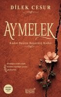 Dilek Cesur - Aymelek, Häftad