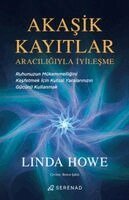 Linda Howe - Akasik Kayitlar Araciligiyla Iyilesme, Häftad. Tillgänglighet: Tillfälligt slut