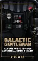 Ateş Çetin - Galactic Gentleman, Inbunden. Tillgänglighet: Lägg i varukorg