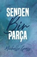 bokomslag Senden Bir Parca