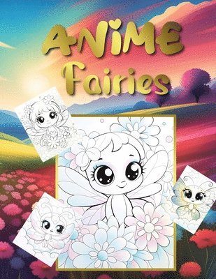 Valentina Varol - Anime Fairies, Häftad