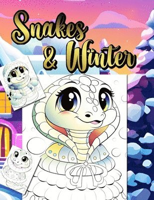 bokomslag Snakes & Winter