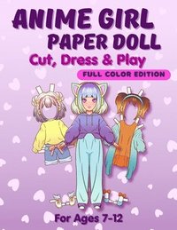 bokomslag Anime Girl Paper Doll: Cut, Dress & Play. Full Color Edition For Ages 7-12