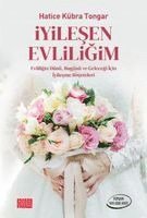 Iyilesen Evliligim