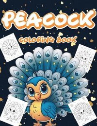 bokomslag PEACOCK Coloring Book