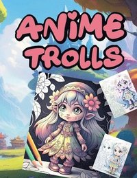 bokomslag An&#304;me Trolls