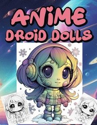 bokomslag An&#304;me Dro&#304;d Dolls