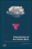 Muzaffer Yilmaz - Phenomenon of No-Father Birth, Häftad