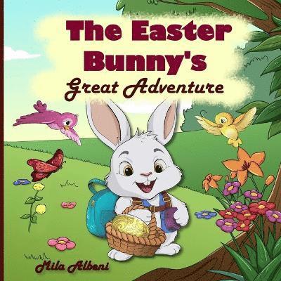 The Easter Bunny's Great Adventure 1